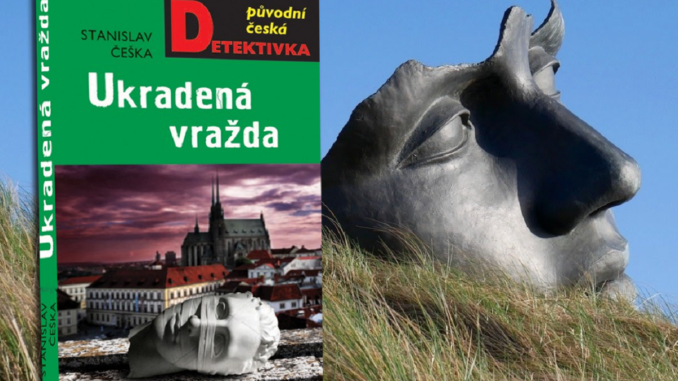 Stanislav Češka: Ukradená vražda.