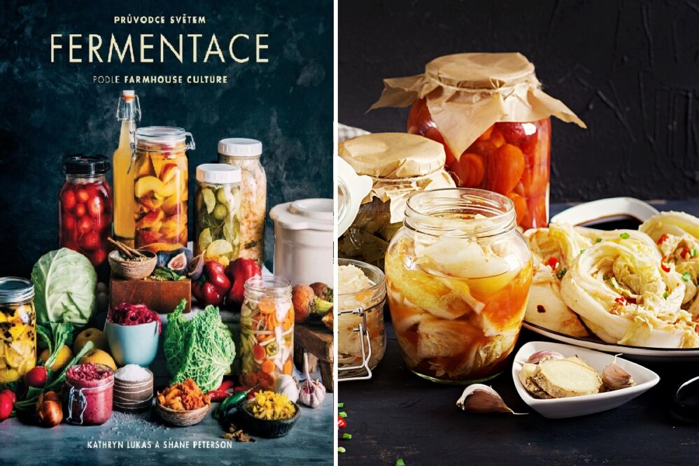 Kathryn Lukas a Shane Peterson: Průvodce světem fermentace podle Farmhouse Culture