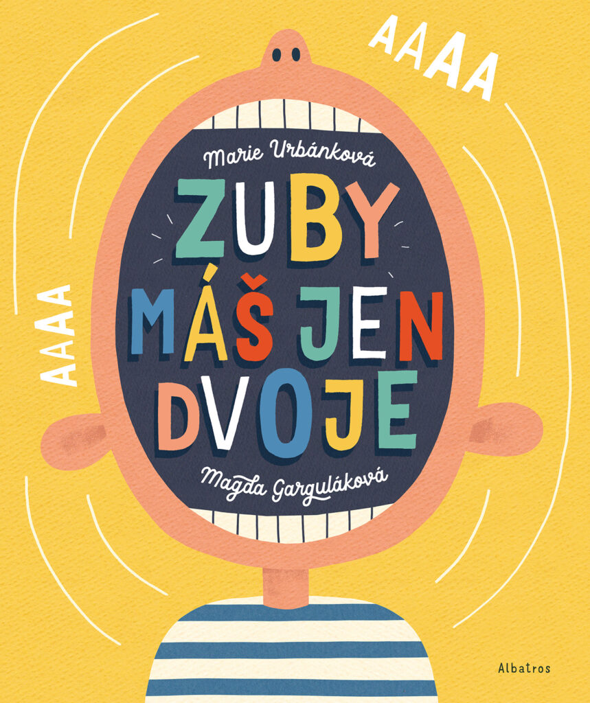 Zuby máš jen dvoje 